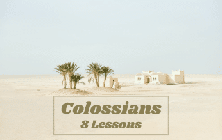 Colossians 8 Lessons