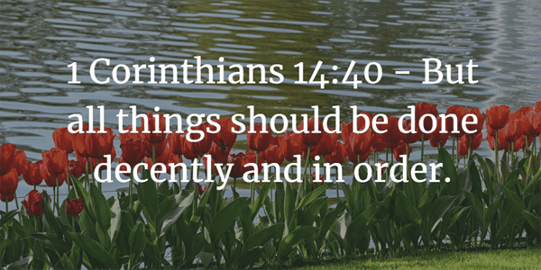 1 Corinthians 14:40 Bible Study