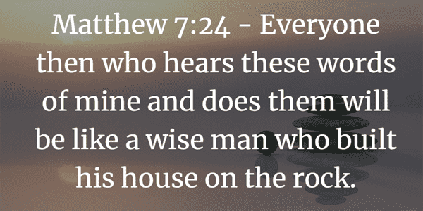 Matthew 7:24 Bible Verse