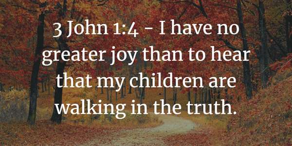 3 John 1:4 Bible Verse