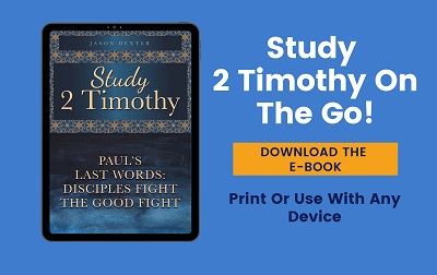 2 Timothy Bible Study Guide