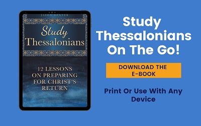 Thessalonians Bible Study Guide