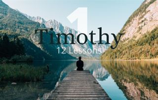 1 Timothy 12 Bible Studies