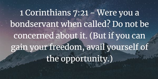 1 Corinthians 7:21