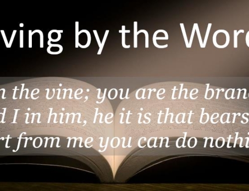 John 1:1-3 – Living by the Word